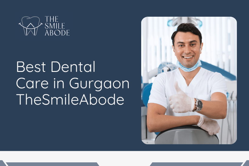 Best Dentist in Gurgaon