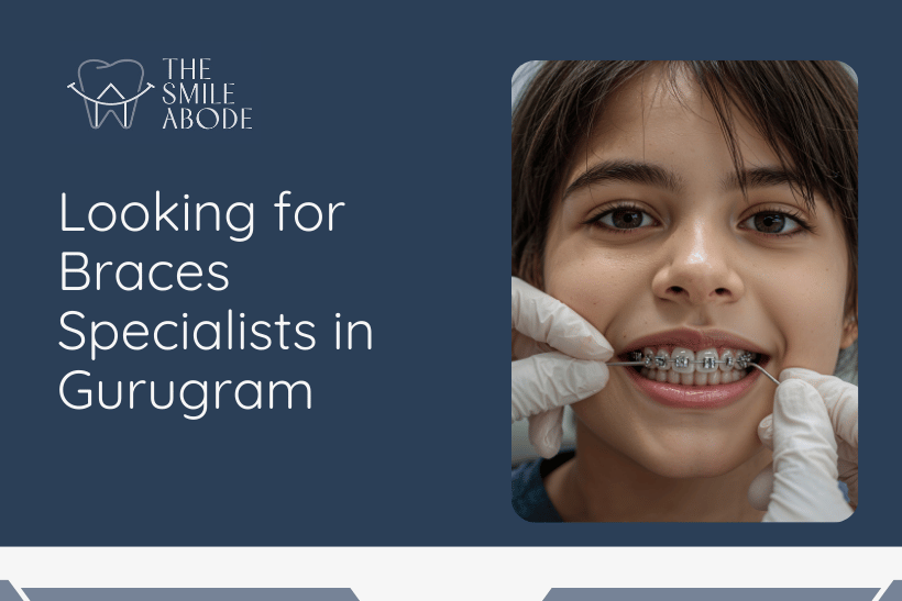Best Braces Treatment in Gurugram