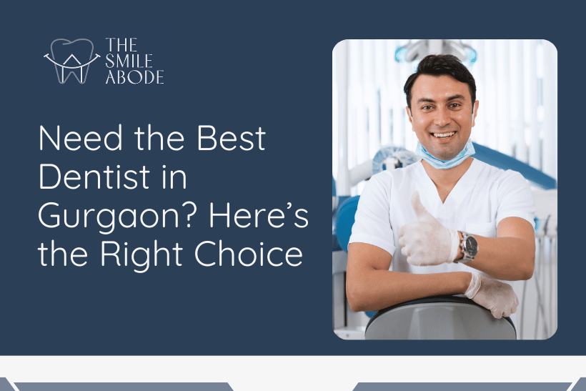 Best Dentist in Gurgaon