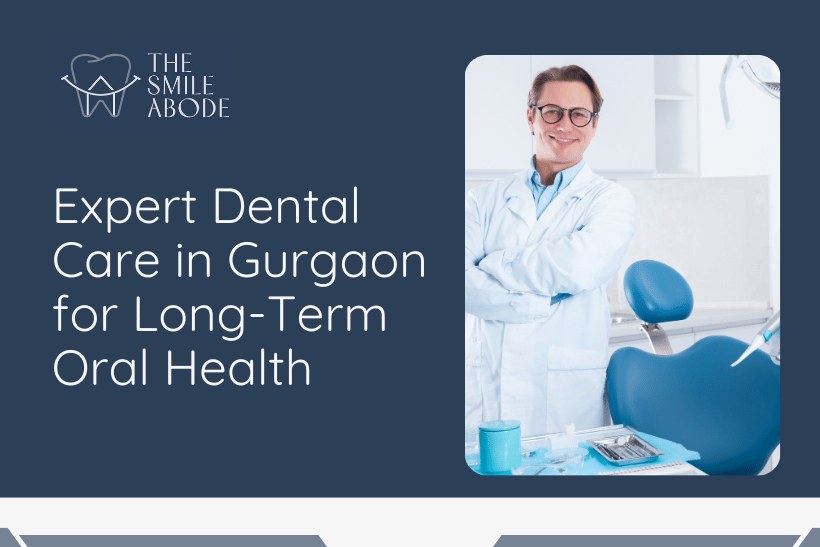 Best Dentist in Gurgaon