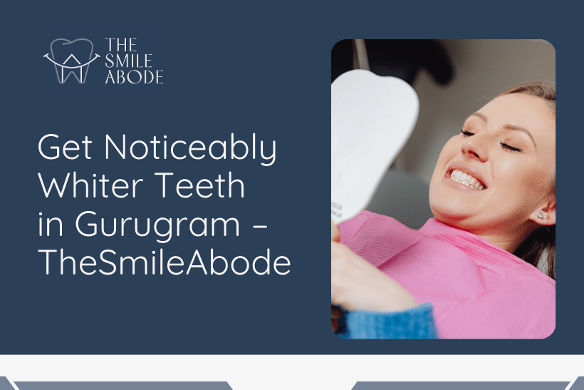 Best Teeth Whitening in Gurugram